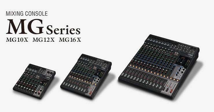 AG旗舰厅推出全新调音台——MG16X、MG12X、MG10X